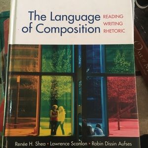 THE LANGUAGE OF COMPOSITION readingwritingrhetoric
